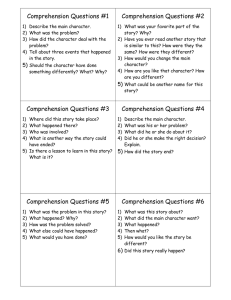 Comprehension Questions #1 Comprehension Questions #2