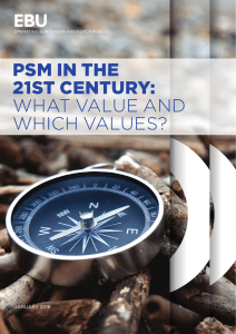 psm in the 21st century: what value and which values?