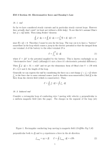 EM 3 Section 10: Electromotive force and Faraday`s Law 10. 1. emf