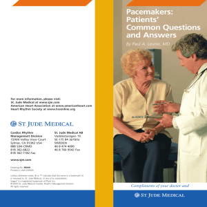Pacemakers: Patients` Common Questions and Answers