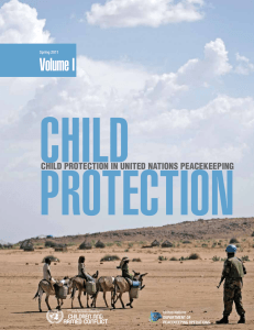 Child Protection in United Nations Peacekeeping: Volume I
