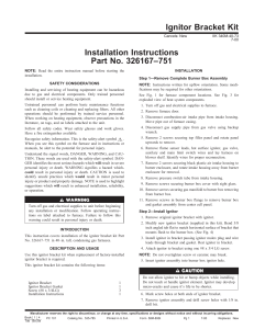 Ignitor Bracket Kit Installation Instructions Part No. 326167–751