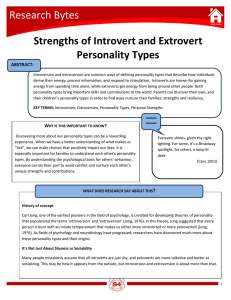 The Strengths of Introverts and Extroverts