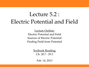 Lecture 5.2 : Electric Potential and Field