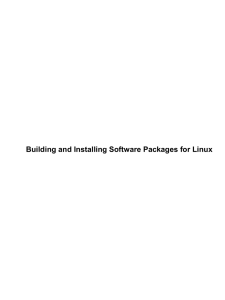 Building and Installing Software Packages for Linux