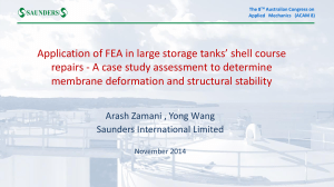Application of FEA in large storage tanks` shell course repairs
