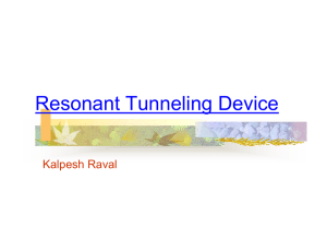 Resonant Tunneling Device