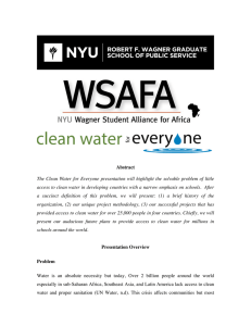 Abstract The Clean Water for Everyone presentation will highlight