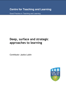 Deep, surface and strategic approaches to learning