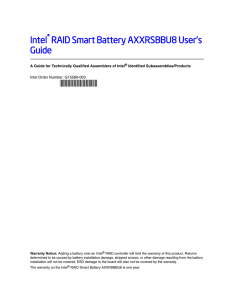 Intel RAID Smart Battery AXXRSBBU8 User`s Guide