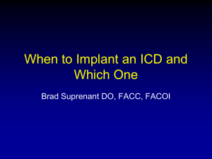 When to implant an ICD and which one