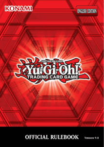 OFFICIAL RULEBOOK Version 9.0 - Yu-Gi-Oh!