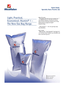 Light, Practical, Economical: Alumini® 1 – The New Gas Bag Range.