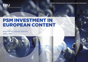PSM Investment in European Content