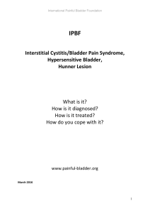 Painful Bladder Syndrome/ Interstitial Cystitis