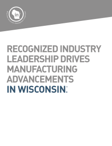 recognized industry leadership drives manufacturing