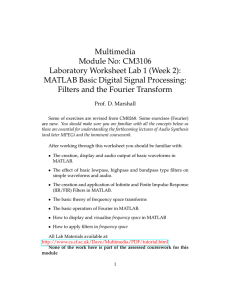Multimedia Module No: CM3106 Laboratory Worksheet Lab 1 (Week