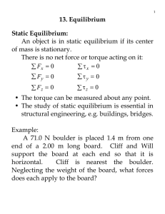13. Equilibrium Static Equilibrium