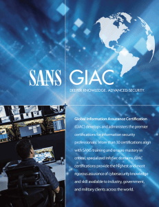 Global Information Assurance Certification (GIAC) develops and