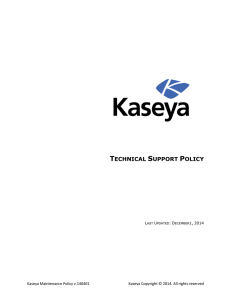 Copy of Kaseya Technical Support Policy v4.1_2014_02_26.docx