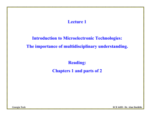 Lecture 1 Introduction to Microelectronic Technologies: The