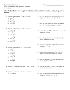 A2.A.25: Quadratics with Imaginary Solutions