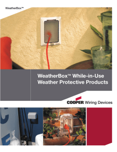 WeatherBox™ While-in-Use Weather Protective