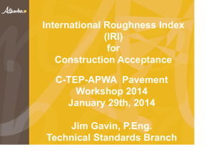 International Roughness Index (IRI) for Construction Acceptance C