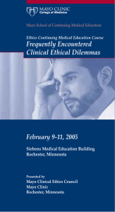 Frequently Encountered Clinical Ethical Dilemmas