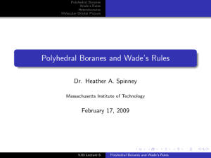 Polyhedral Boranes and Wade`s Rules