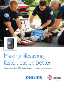 Making lifesaving faster, easier, better