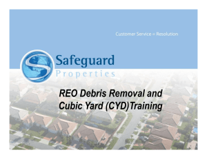 REO Debris Removal and Cubic Yard (CYD)