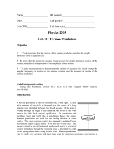 Physics 2305 Lab 11: Torsion Pendulum
