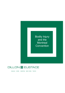 Bodily Injury and the Montreal Convention