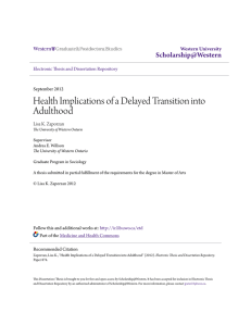 Health Implications of a Delayed Transition into Adulthood