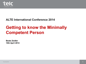 Getting to know the Minimally Competent Person