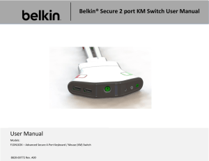 Belkin® Secure 2 port KM Switch User Manual