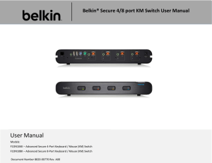 Belkin® Secure 4/8 port KM Switch User Manual