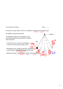 1 The motion of many objects involves a combination of kinetic and