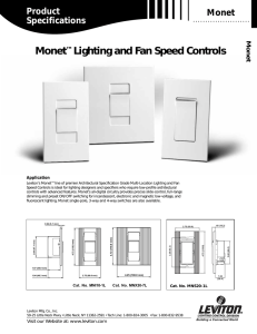Monet™ Lighting and Fan Speed Controls