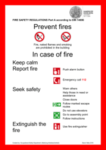 Prevent fires In case of fire