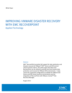 Improving VMware Disaster Recovery with EMC RecoverPoint