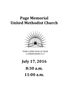 Page Memorial United Methodist Church July 17, 2016 8:30 a.m. 11