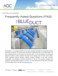 The BlueDuct® is an underground HDPE air duct system designed