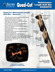Quad-Cut® Maintenance Length Drill Bits