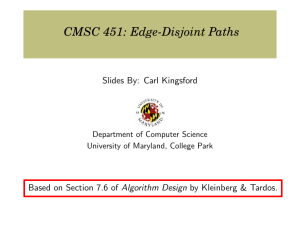 CMSC 451: Edge-Disjoint Paths