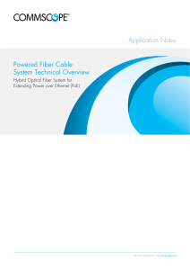 Powered Fiber Cable System Technical Overview