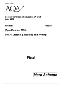 A-level French Mark scheme Unit 01 - Listening, Reading and
