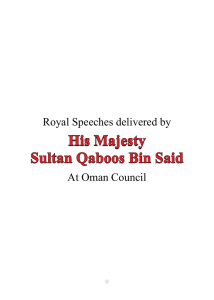 His Majesty Sultan Qaboos Bin Said His Majesty Sultan Qaboos Bin