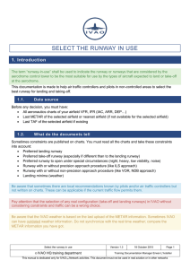 Select the runway for take-off and landing